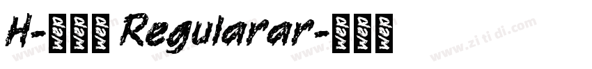 H-新雅兰 Regularar字体转换